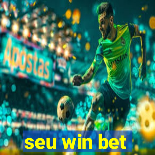 seu win bet